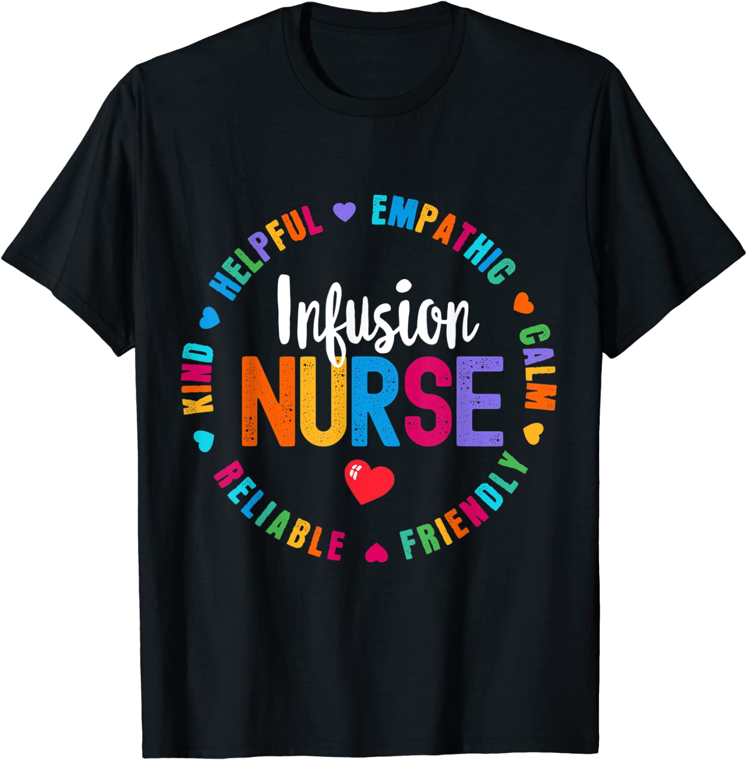 Infusion Nurse Certified Registered Nurse Infusion Squad Classic Shirt