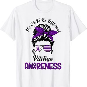 It's Ok To Be Diferent Vitiligo Awareness Support Vitiligo 2022 Shirt