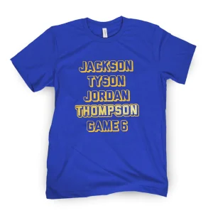 Jackson Tyson Jordan Thompson Game 6 Limited Shirt