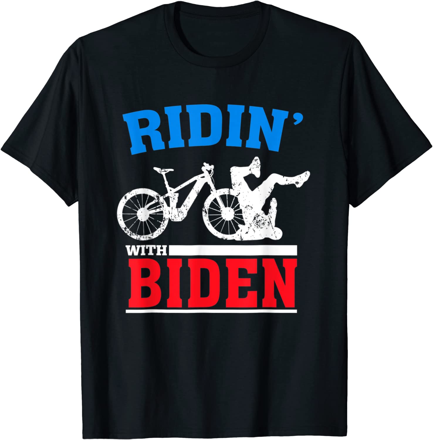 Joe Biden Falling With Biden Ridin With Biden Meme T-Shirt