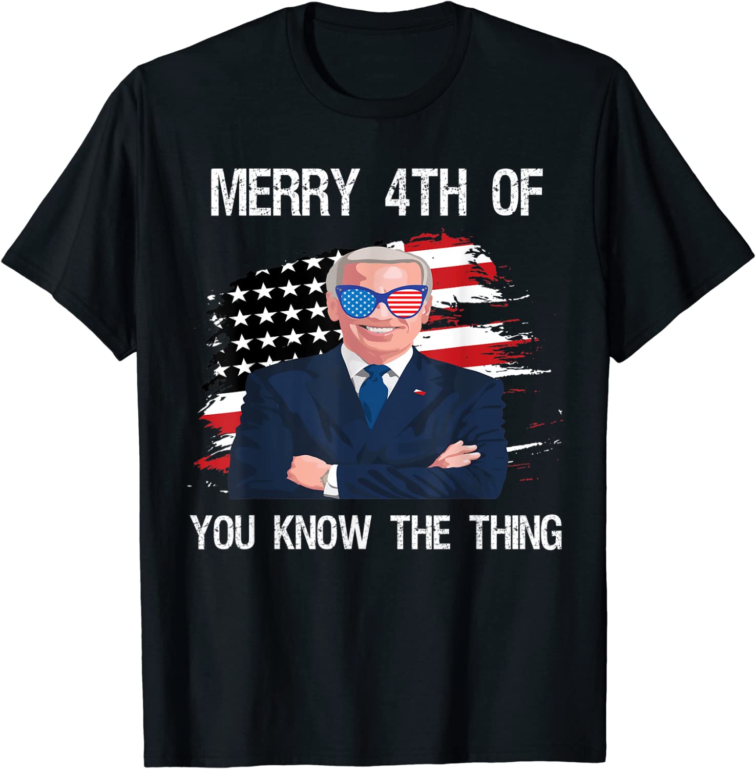 Joe Biden Merry 4th Of Father's Day You Know The Thing 2022 Shirt