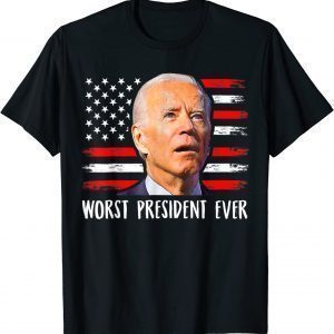 Joe Biden Worst President Ever Joe Biden Memes 2022 Shirt
