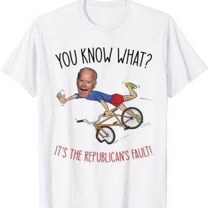 Joe Biden falls off his bike - It’s the republican’s fault! Classic Shirt