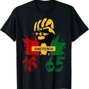 Juneteenth 18 65 African American Power 2022 Shirt