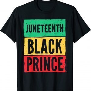 Juneteenth Black Prince Freedom Day Pan-African Flag Colors 2022 Shirt