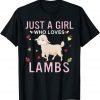 Just a Girl Who Loves Lambs 2022 Shirt