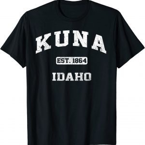 Kuna Idaho ID vintage State Athletic style 2022 Shirt