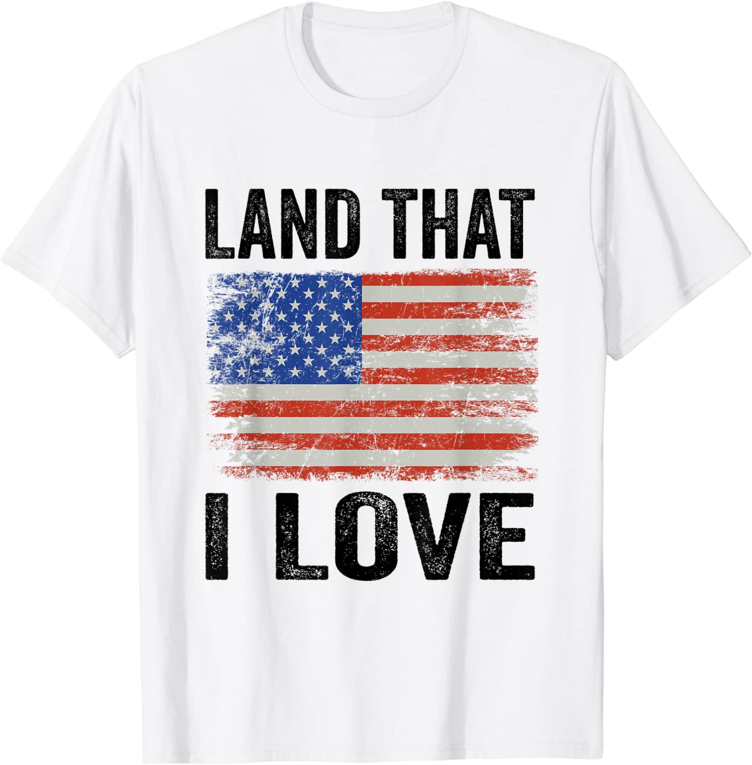 Land That I Love American Flag 4th Of July Classic Shirt