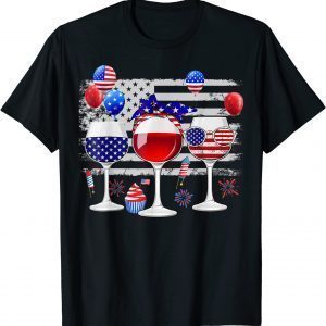 Red White Blue Three Wine Glasses American Flag 4th Of July 2022 Shirt