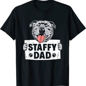 Staffy Dad Staffordshire Bull Terrier 2022 Shirt