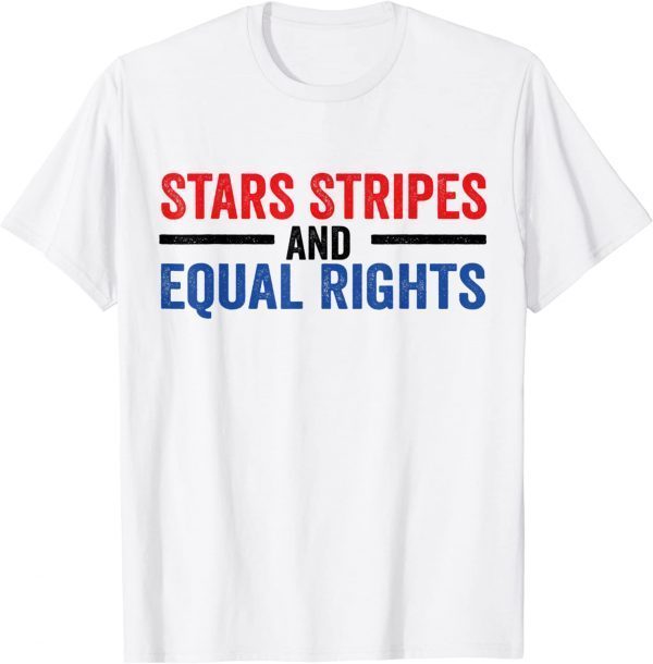 Stars Stripes And Equal Rights Messy Bun 2022 Shirt