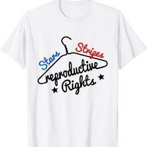 Stars Stripes Reproductive Rights Coat Hanger Pro Choice 2022 Shirt