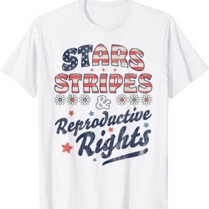 Stars Stripes Reproductive Rights Patriotic 4th Of July Cute Classic Shirt