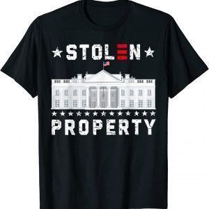 Stolem Property Political Biden in Whit House 2022 Shirt