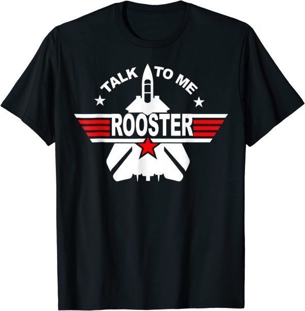 Talk to me Rooster 80s Talk to me Rooster 2022 Shirt