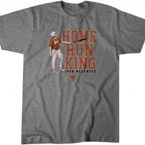 Texas Baseball: Ivan Melendez Home Run King Classic Shirt