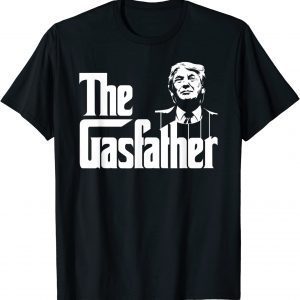 The Gas father Classic Shirt