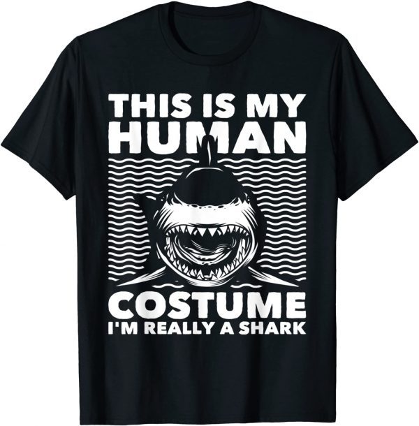 This Is My Human Costume - Shark Lovers Marine Biologist Classic Shirt