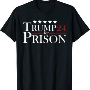Trump For Prison 2024 Support Trump 4th Of July Classic Shirt