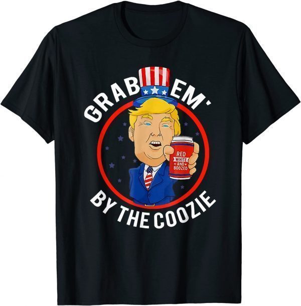 Trump Grab Em' By The Coozie, 4th July Beer Drinking Classic Shirt