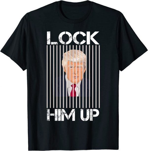 Trump Lock Him Up 2022 Shirt