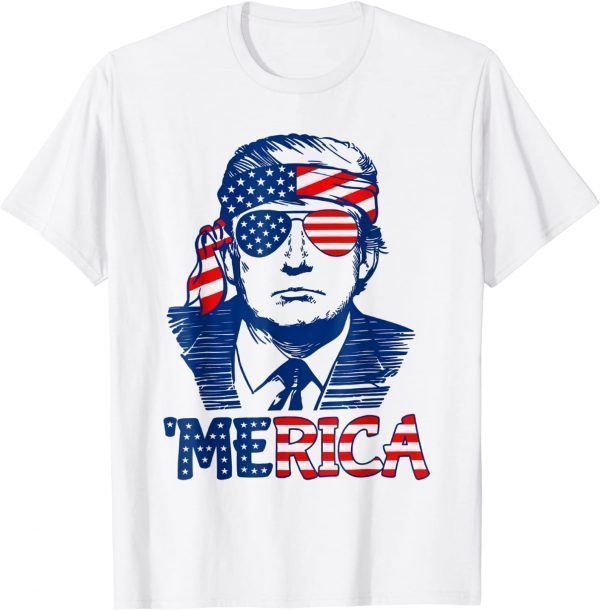 Trump 'Merica ,Trump 4th Of July T-Shirt