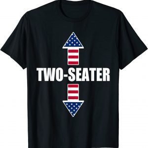 Two Seater 4th Of July Day Vintage American 2022 Shirt