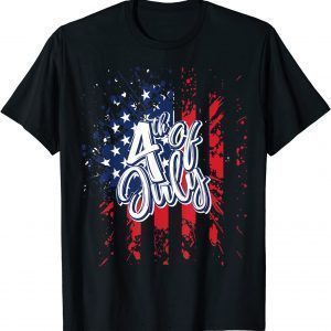 USA Freedom Day 4th of July American Flag Patriotic 2022 Shirt
