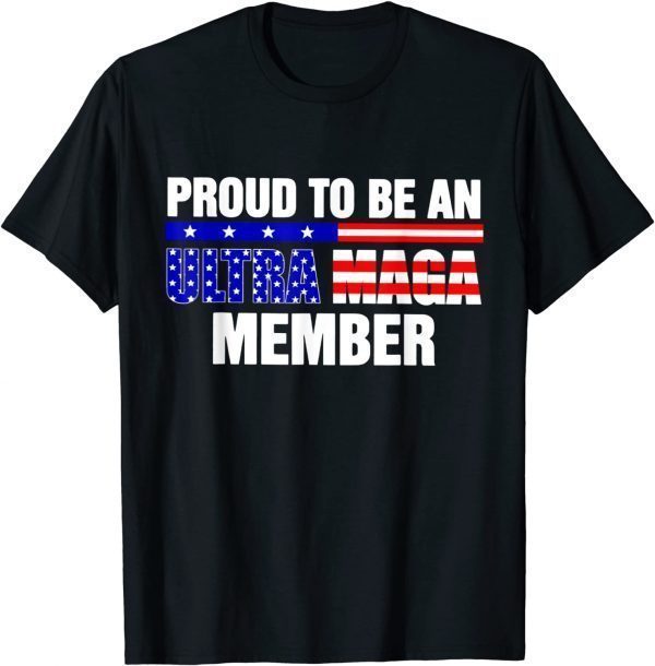 Ultra MAGA Member Anti Biden US Flag Pro Trump Trendy Classic Shirt
