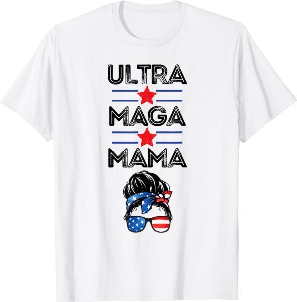 Ultra Maga Mama Proud Trump Supporter Girl Messy Bun 2024 Classic Shirt