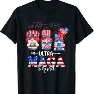 Ultra Maga Squad Gnomes 4th of July Ultra Mega 2022 Shirt