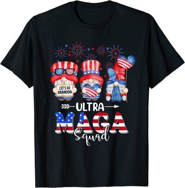 Ultra Maga Squad Gnomes 4th of July Ultra Mega 2022 Shirt