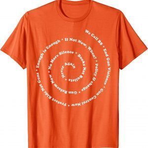 Uvalde Anti Gun Control Shirt Wear Orange End Gun Violence 2022 Shirt