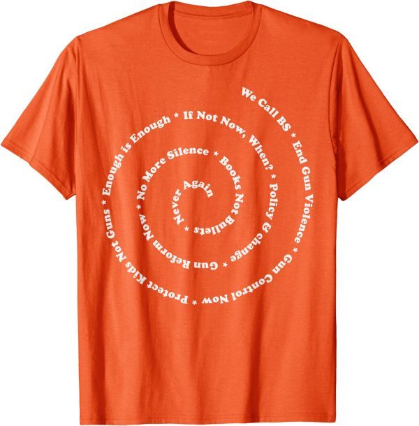 Uvalde Anti Gun Control Shirt Wear Orange End Gun Violence 2022 Shirt