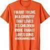 Uvalde Children Not Guns Gun Control Wear Orange End Gun Violece 2022 Shirt