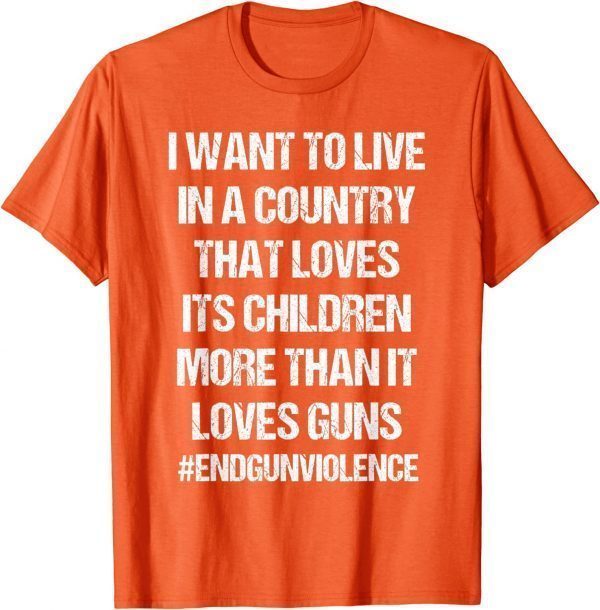 Uvalde Children Not Guns Gun Control Wear Orange End Gun Violece 2022 Shirt