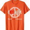 Uvalde Enough End Gun Violence No Gun Awareness Day Wear Orange 2022 Shirt