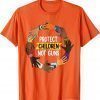 Uvalde Protect Children Not Guns Wear Orange Day Classic Shirt