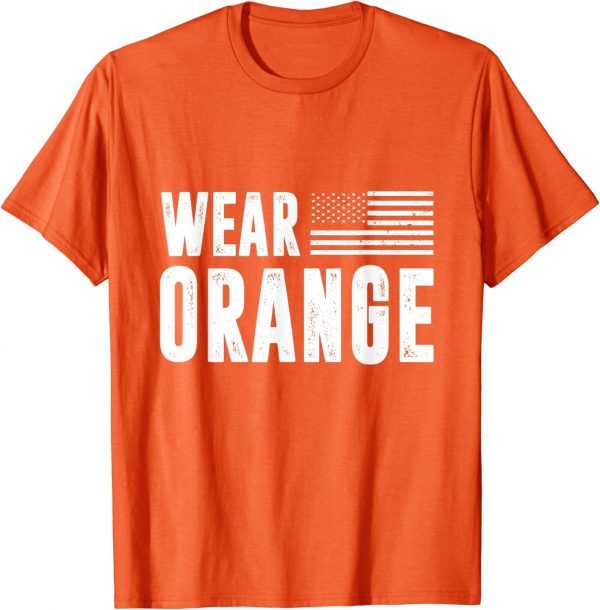 Uvalde Wear Orange Awareness Day No Gun Enough End Gun Violence 2022 Shirt