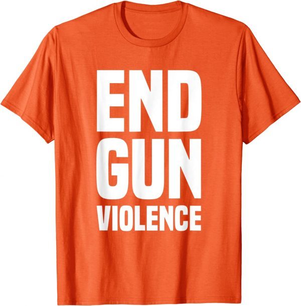 Uvalde Wear Orange End Gun Violence Gun 2022 Shirt