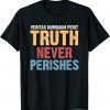 Veritas numquam perit - Truth never perishes 2022 Shirt
