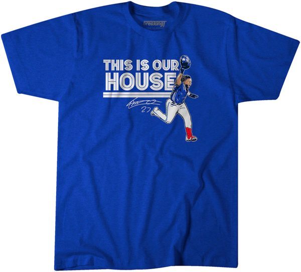 Vladimir Guerrero Jr: This is Our House 2022 Shirt