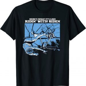 What It's Like Ridin with Biden Bicycle Fall Bike Fall T-Shirt