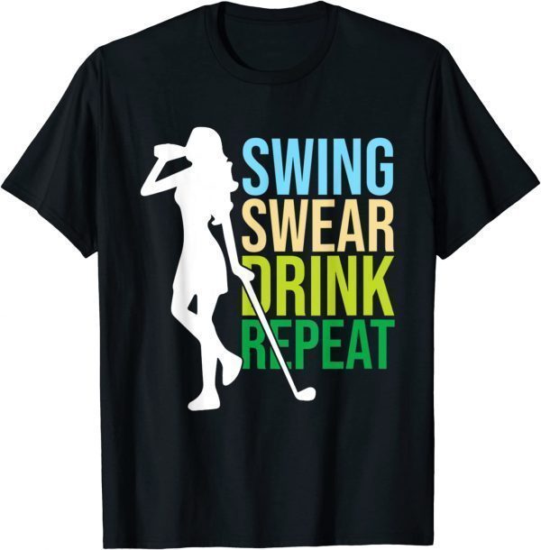 Womens Swing Swear Drink Repeat Love Golf Classic Shirt