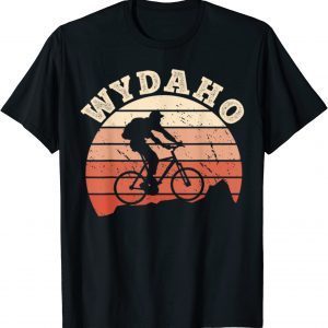 Wydaho Wyoming Idaho Mountain Biking Biker Cyclist 2022 Shirt