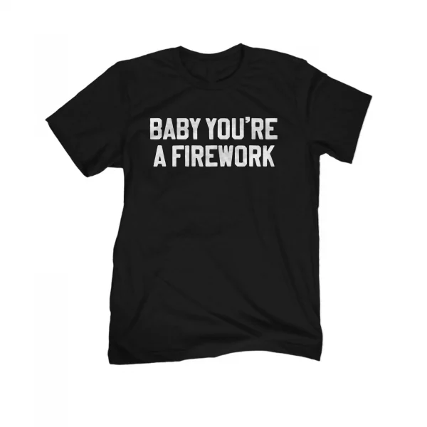 You're A Firework 2022 Shirt