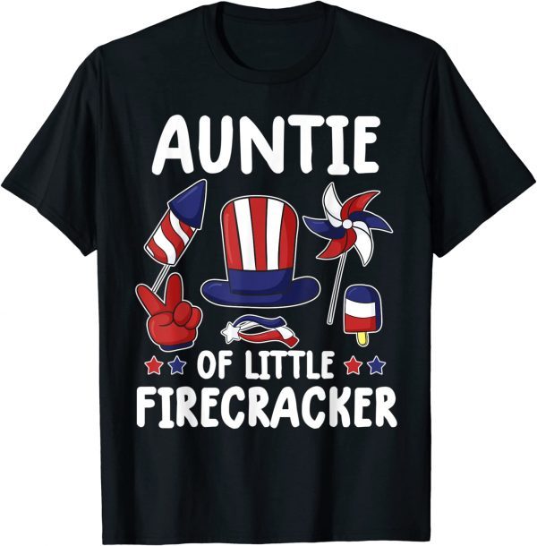 auntie of the little firecracker 4th of july matching Classic Shirt