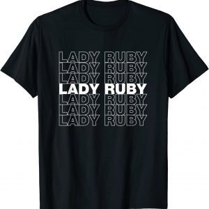 lady ruby, I stand with lady ruby freeman Classic Shirt