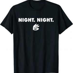 steph curryy night night 2022 Shirt