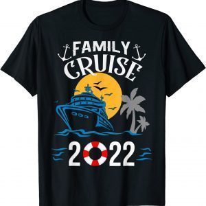 2022 Family Cruise 2022 Shirt